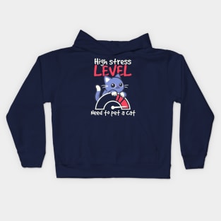 high stress level need to pet a cat Kids Hoodie